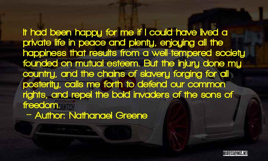 Nathanael Greene Quotes 1742418