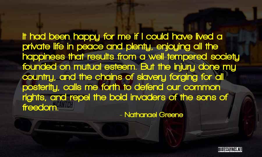 Nathanael Greene Quotes 1742418