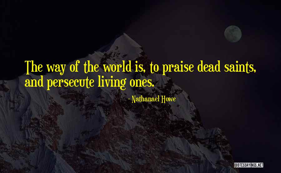 Nathanael Howe Quotes 602522 Nathanael Howe Quotes 602522