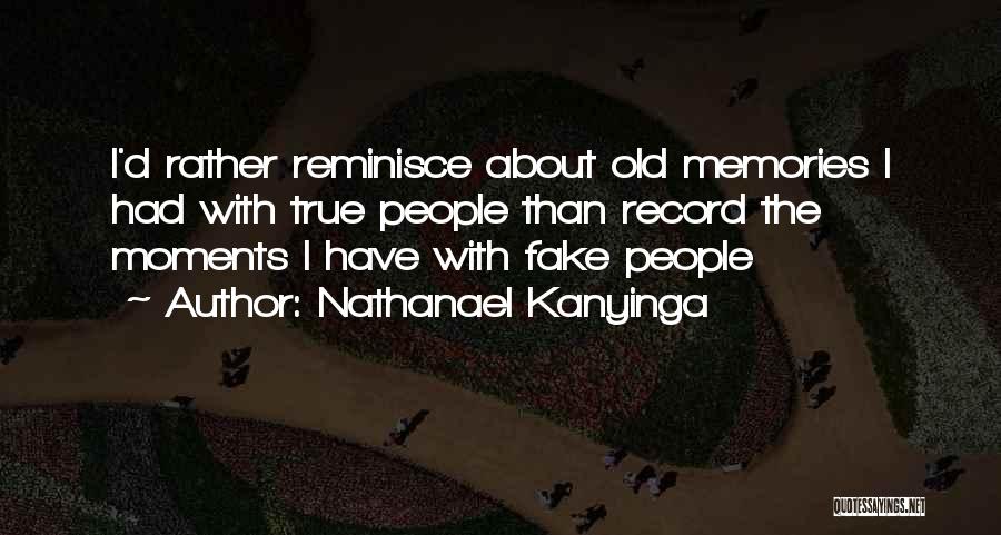 Nathanael Kanyinga Quotes 538455