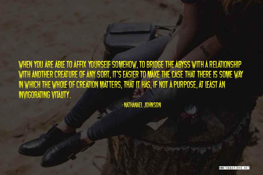 Nathanael Quotes By Nathanael Johnson Nathanael Quotes By Nathanael Johnson