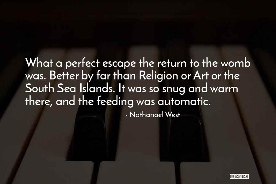 Nathanael West Quotes 1884662 Nathanael West Quotes 1884662