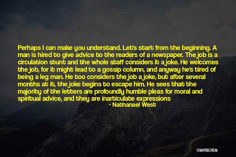 Nathanael West Quotes 2175789 Nathanael West Quotes 2175789