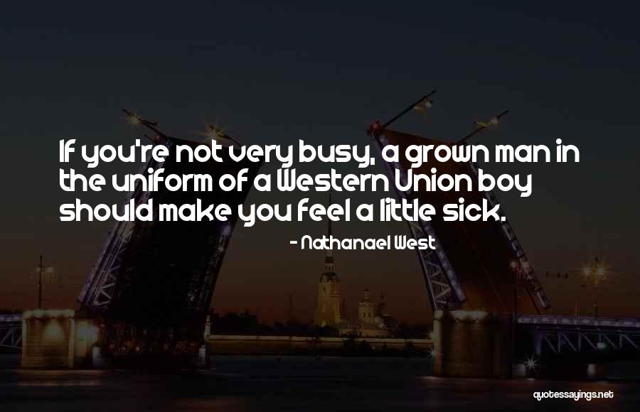 Nathanael West Quotes 353192 Nathanael West Quotes 353192