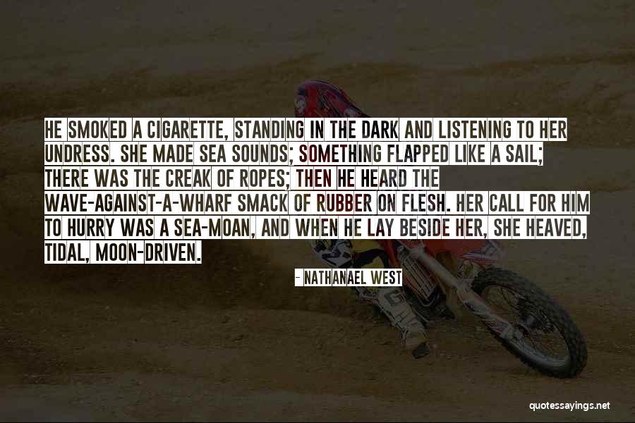 Nathanael West Quotes 498330 Nathanael West Quotes 498330