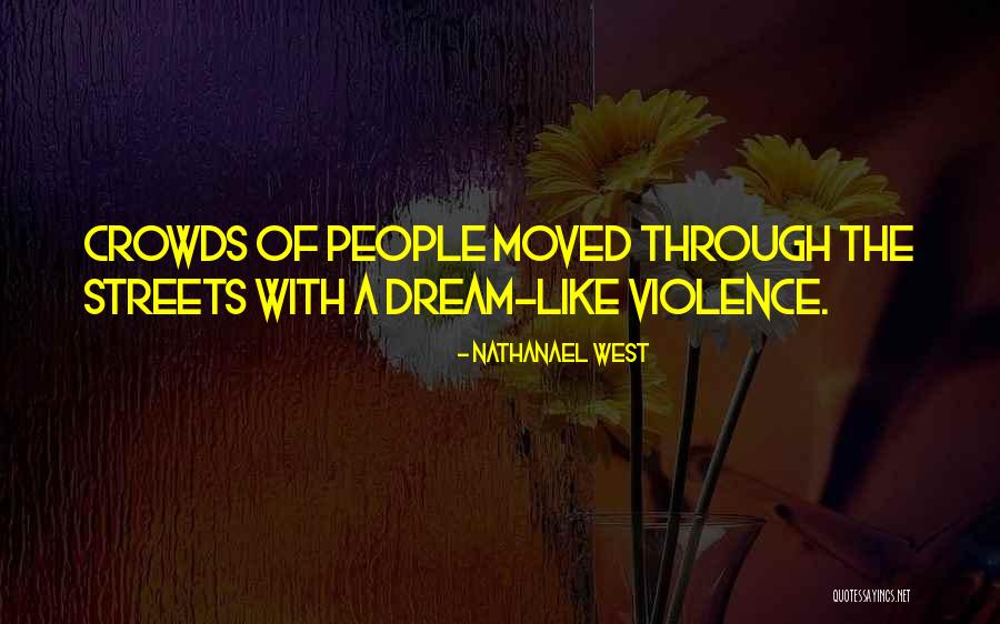 Nathanael West Quotes 584909 Nathanael West Quotes 584909
