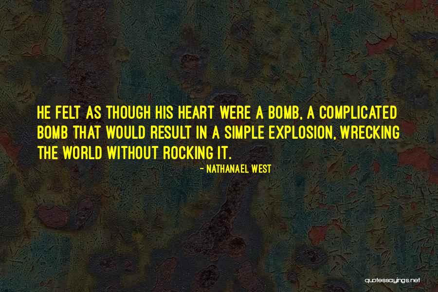 Nathanael West Quotes 82589 Nathanael West Quotes 82589
