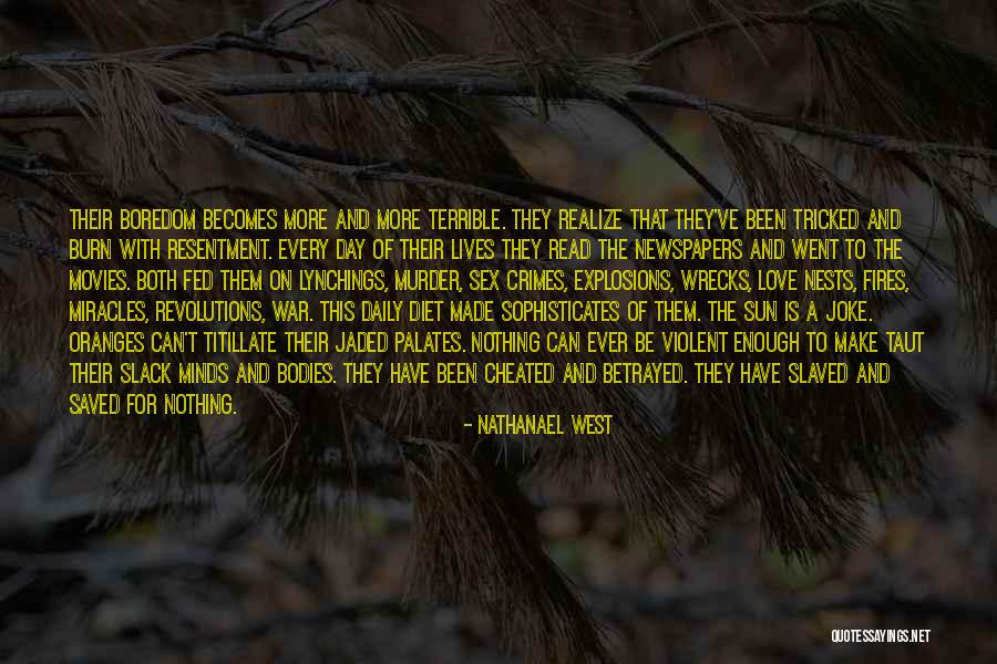 Nathanael West Quotes 833291 Nathanael West Quotes 833291