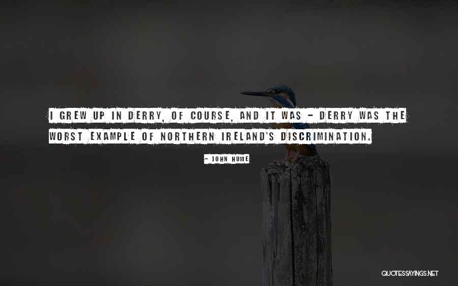 Nathanaelle Cantave Quotes By John Hume Nathanaelle Cantave Quotes By John Hume