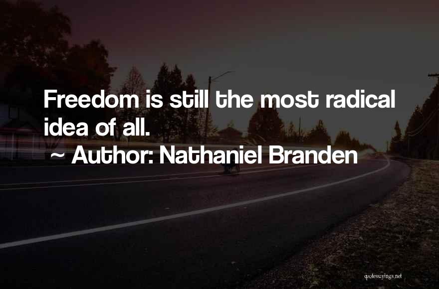 Nathaniel Branden Quotes 1019104