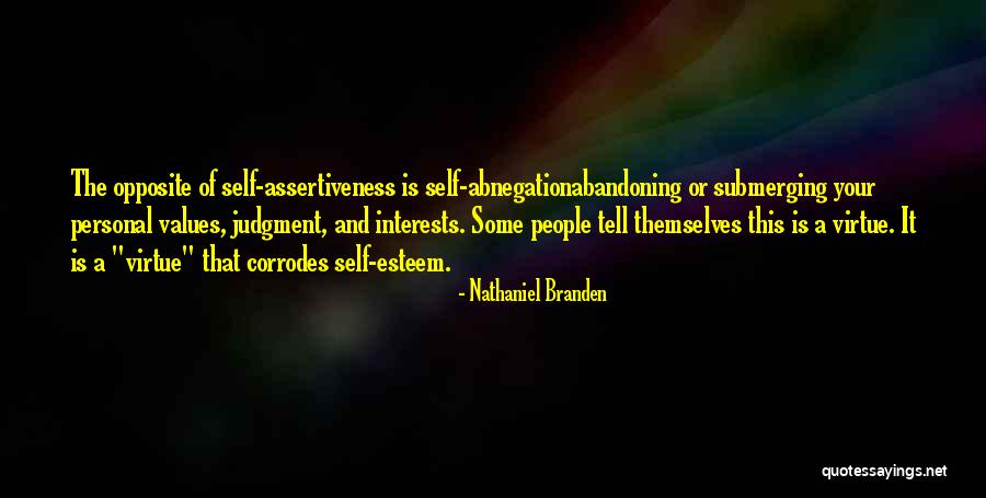 Nathaniel Branden Quotes 1315083