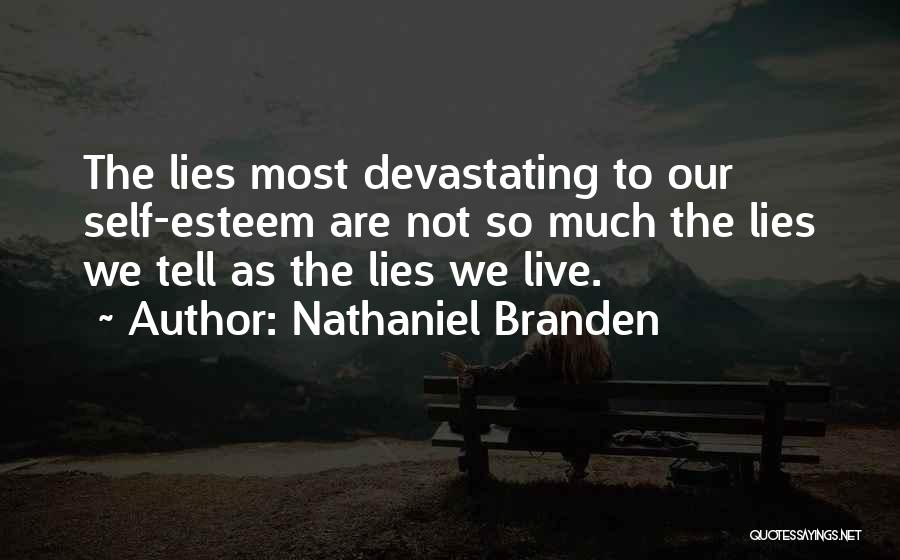 Nathaniel Branden Quotes 1356358