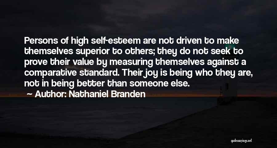 Nathaniel Branden Quotes 1524146