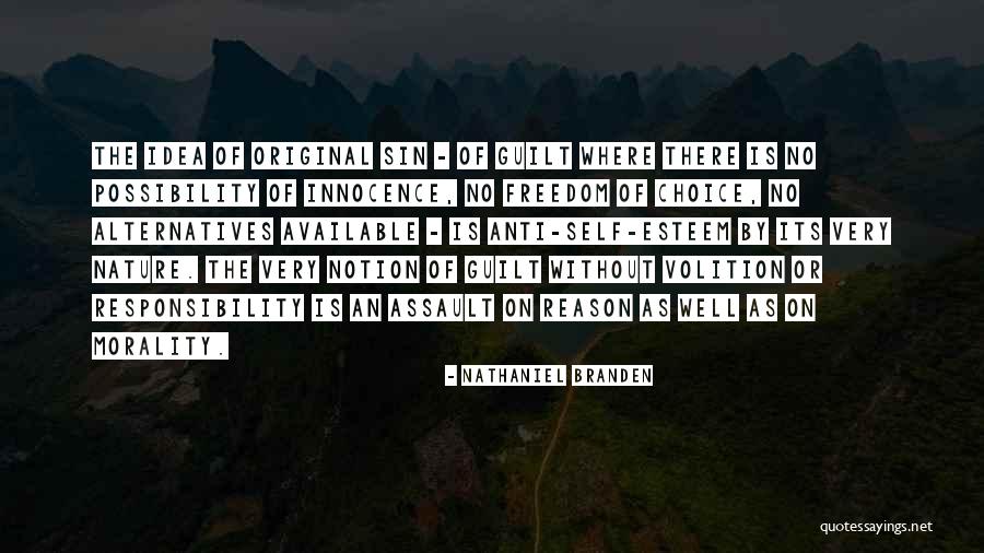Nathaniel Branden Quotes 1588294 Nathaniel Branden Quotes 1588294