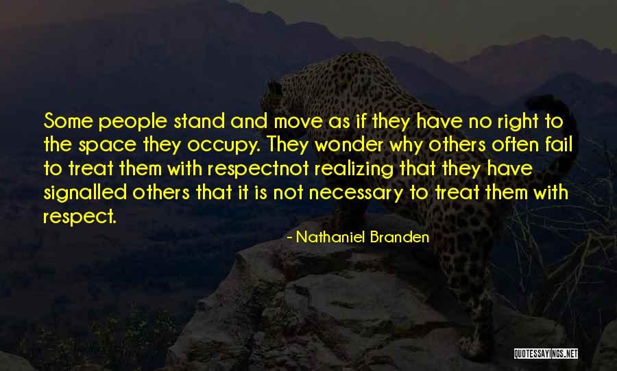 Nathaniel Branden Quotes 1764037