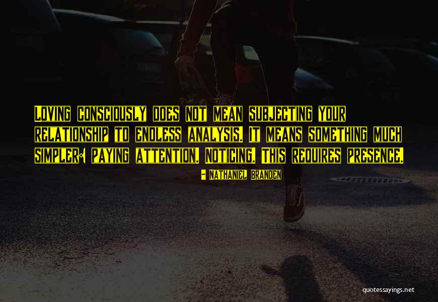Nathaniel Branden Quotes 1820377 Nathaniel Branden Quotes 1820377
