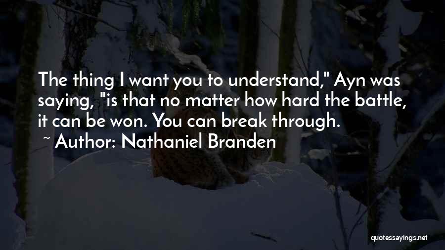 Nathaniel Branden Quotes 1997090