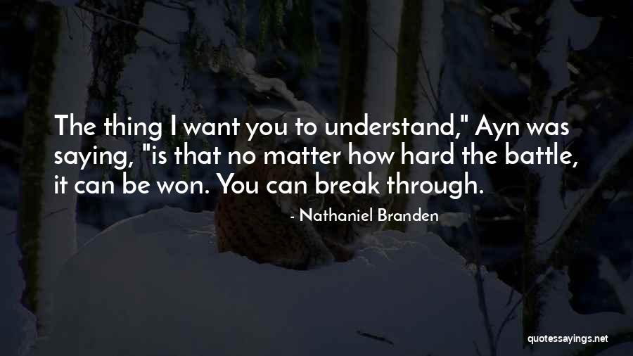 Nathaniel Branden Quotes 1997090 Nathaniel Branden Quotes 1997090