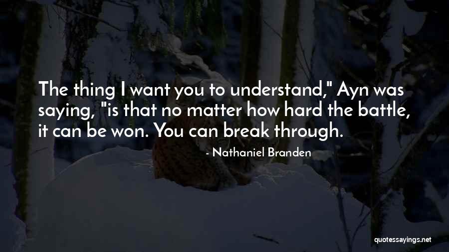 Nathaniel Branden Quotes 1997090