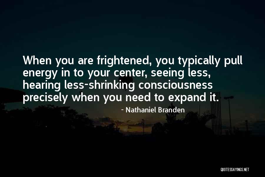 Nathaniel Branden Quotes 2150558 Nathaniel Branden Quotes 2150558