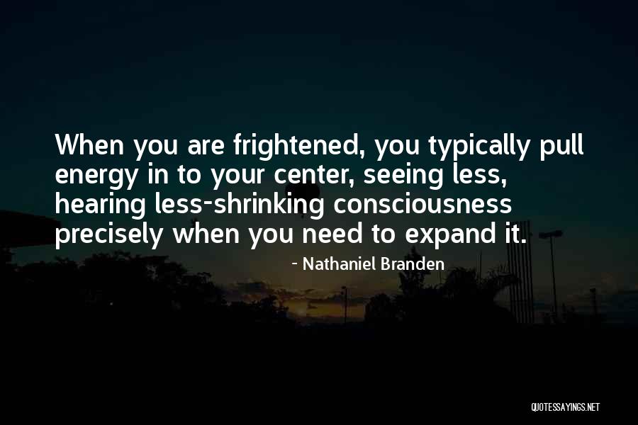 Nathaniel Branden Quotes 2150558