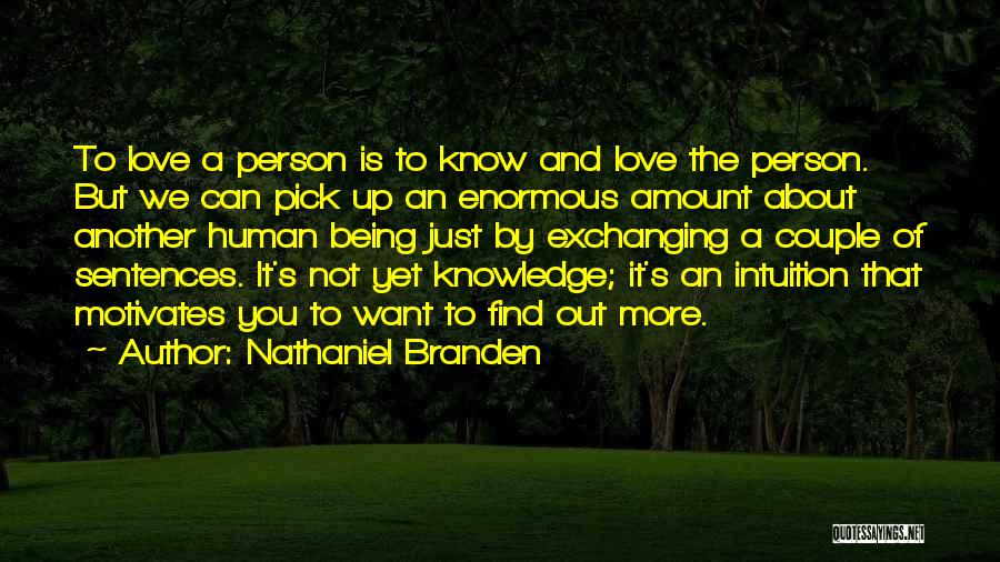 Nathaniel Branden Quotes 2257771