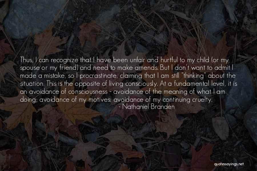 Nathaniel Branden Quotes 525402