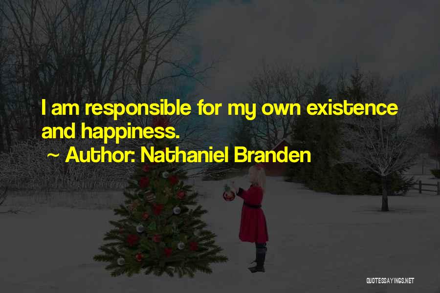 Nathaniel Branden Quotes 783055