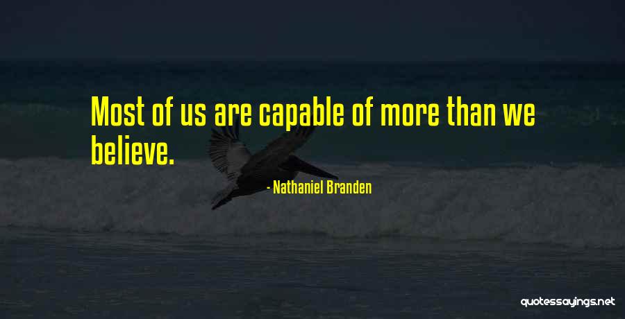 Nathaniel Branden Quotes 827045 Nathaniel Branden Quotes 827045