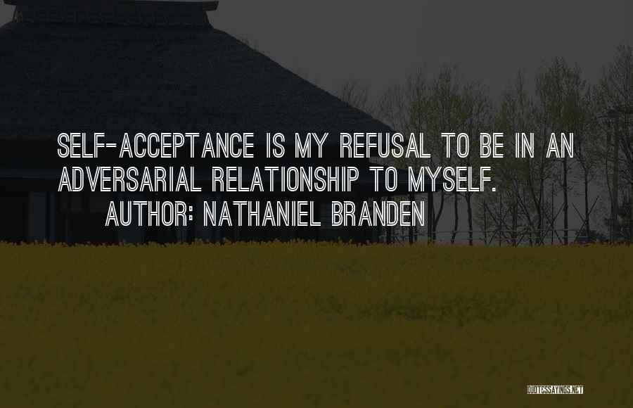 Nathaniel Branden Quotes 897442