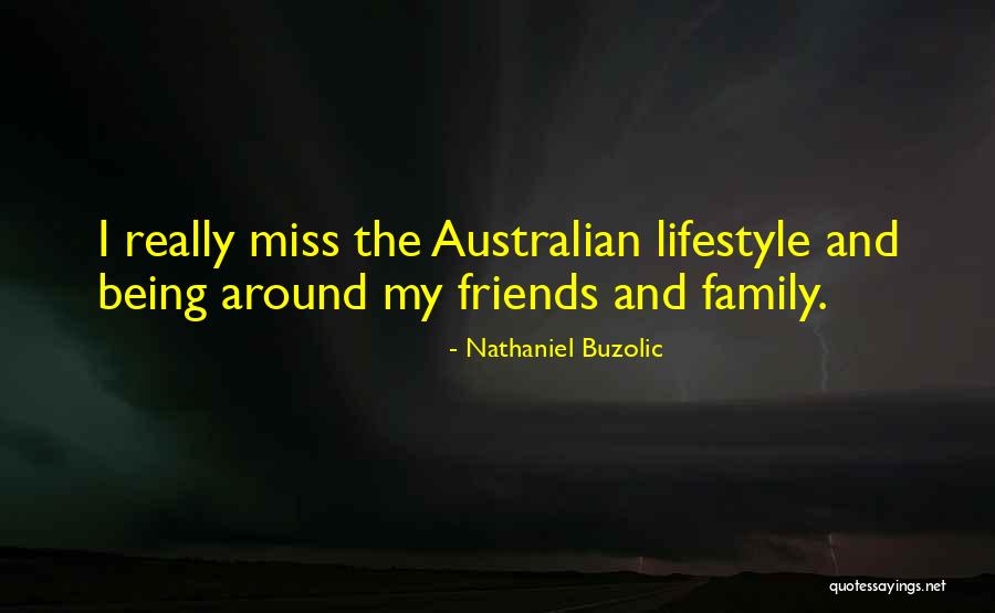 Nathaniel Buzolic Quotes 2023423 Nathaniel Buzolic Quotes 2023423