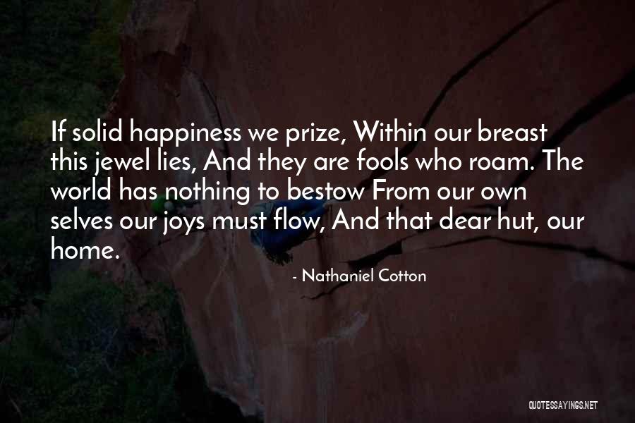 Nathaniel Cotton Quotes 267458