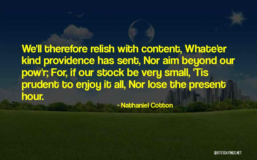 Nathaniel Cotton Quotes 435303