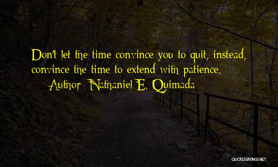 Nathaniel E. Quimada Quotes 96207