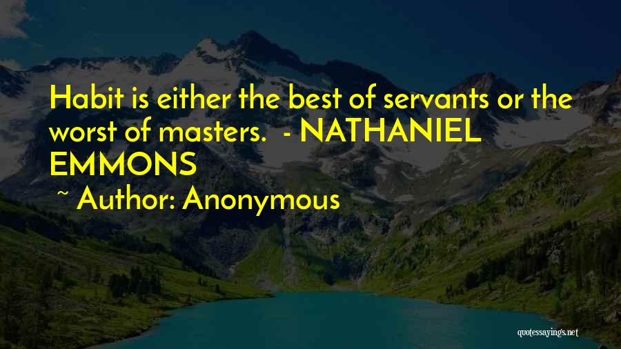 Nathaniel Emmons Quotes By Anonymous