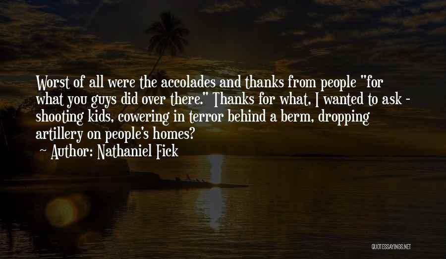 Nathaniel Fick Quotes 1804779