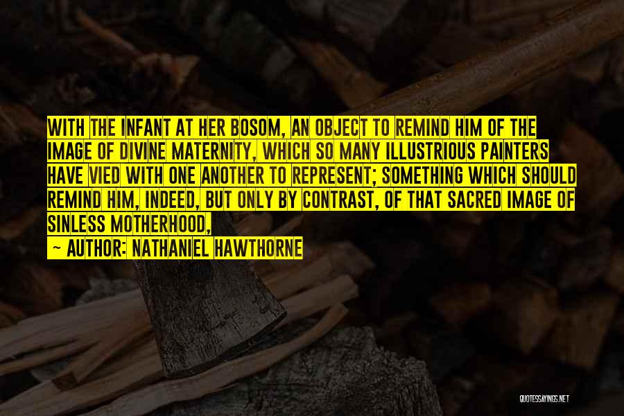 Nathaniel Hawthorne Quotes 1405185