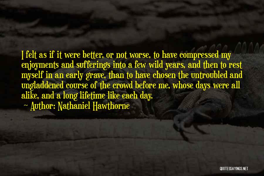 Nathaniel Hawthorne Quotes 1537621