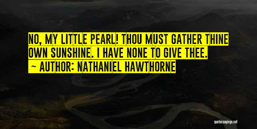 Nathaniel Hawthorne Quotes 845255