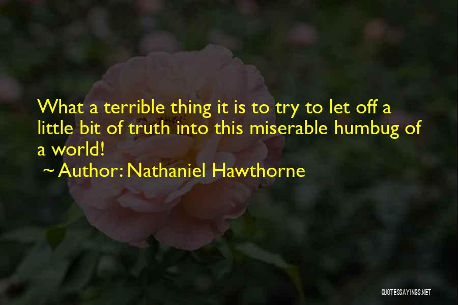 Nathaniel Hawthorne Quotes 931765