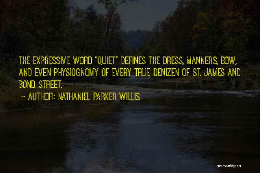 Nathaniel Parker Willis Quotes 151377