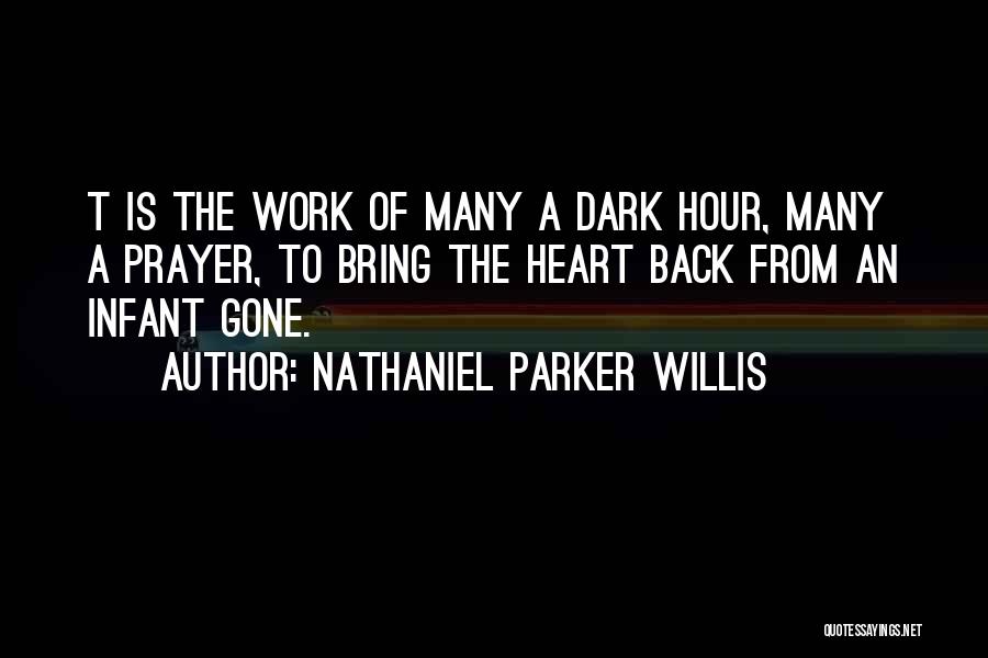 Nathaniel Parker Willis Quotes 204940