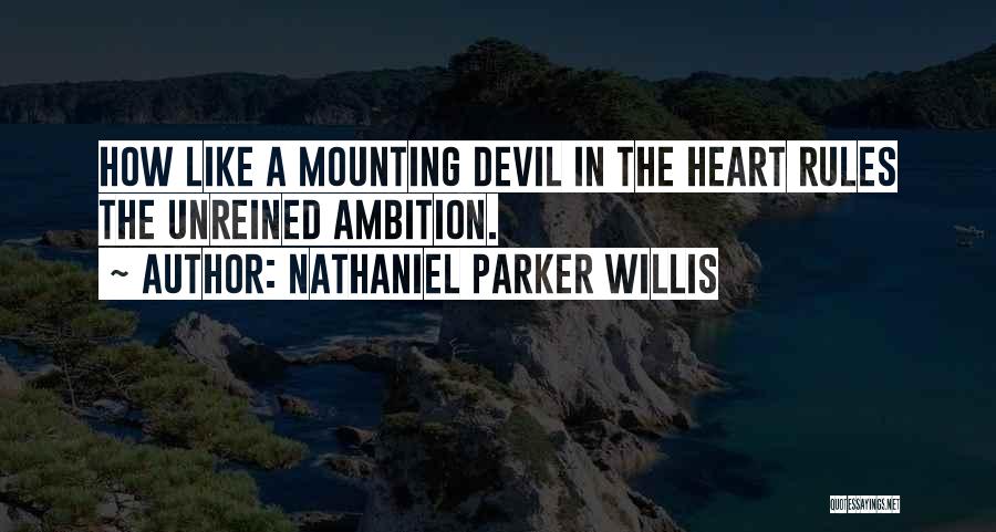 Nathaniel Parker Willis Quotes 2268006