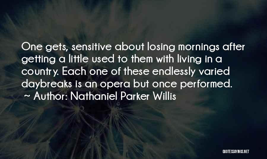 Nathaniel Parker Willis Quotes 882588