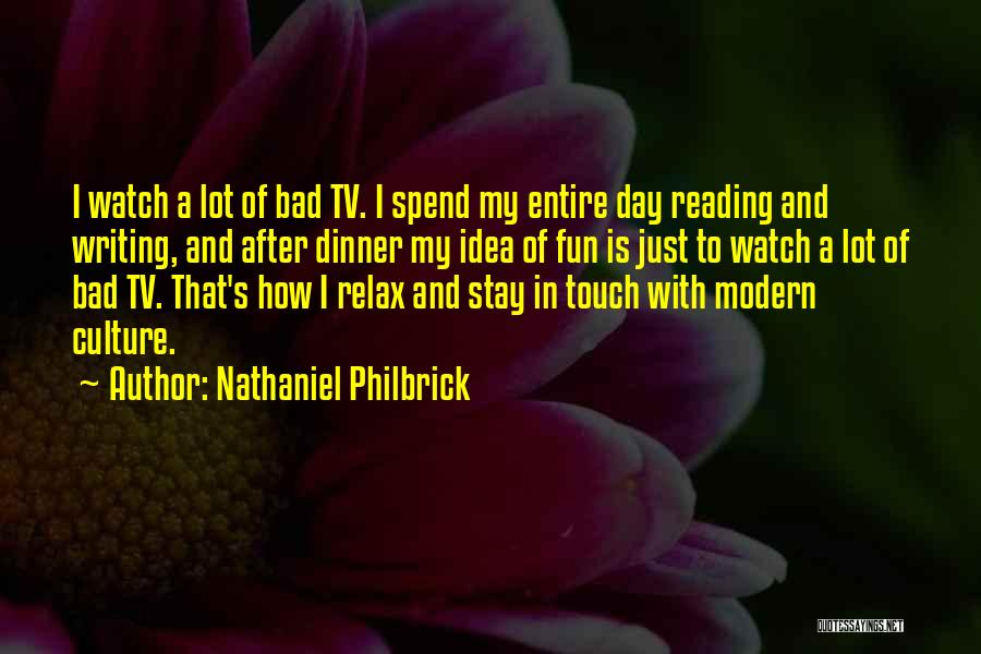 Nathaniel Philbrick Quotes 2075302