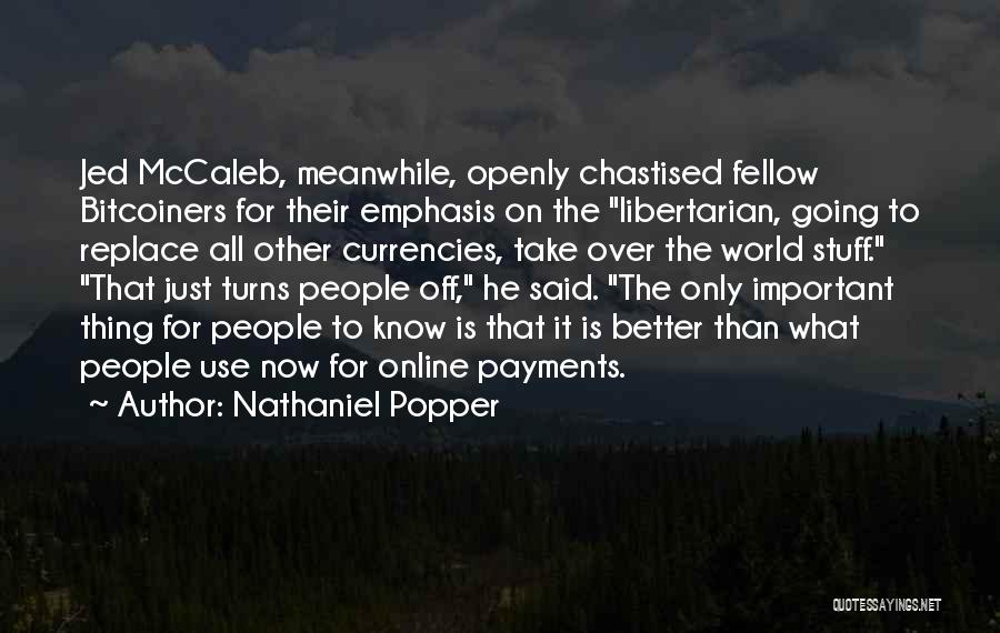 Nathaniel Popper Quotes 1406987