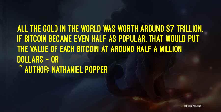 Nathaniel Popper Quotes 172448