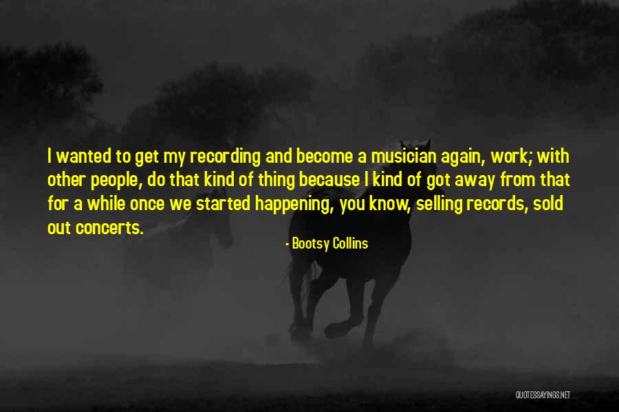 Nathaniel Rateliff No Need To Get Old Quotes By Bootsy Collins Nathaniel Rateliff No Need To Get Old Quotes By Bootsy Collins