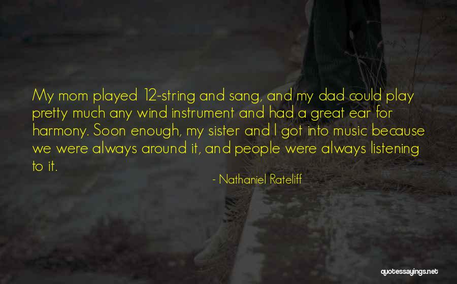 Nathaniel Rateliff Quotes 1483724