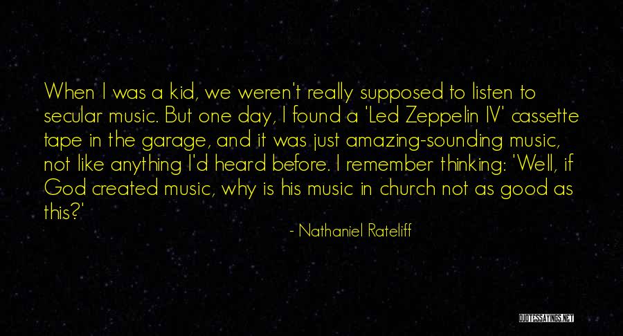 Nathaniel Rateliff Quotes 600418